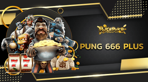 PUNG 666 PLUS