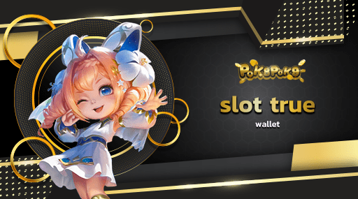 slot true wallet